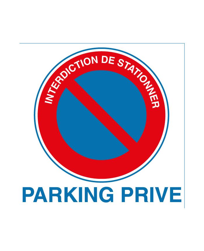 Autocollant dissuasif : Stationnement interdit Parking Privé
