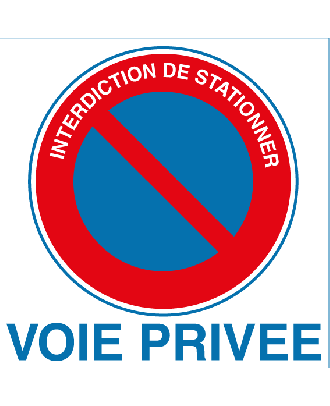 Panneau alu interdiction de stationner voie privée